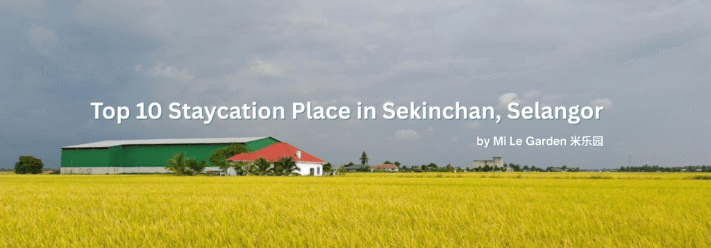 Get info for Top 10 Place to stay when visiting in Sekinchan.
